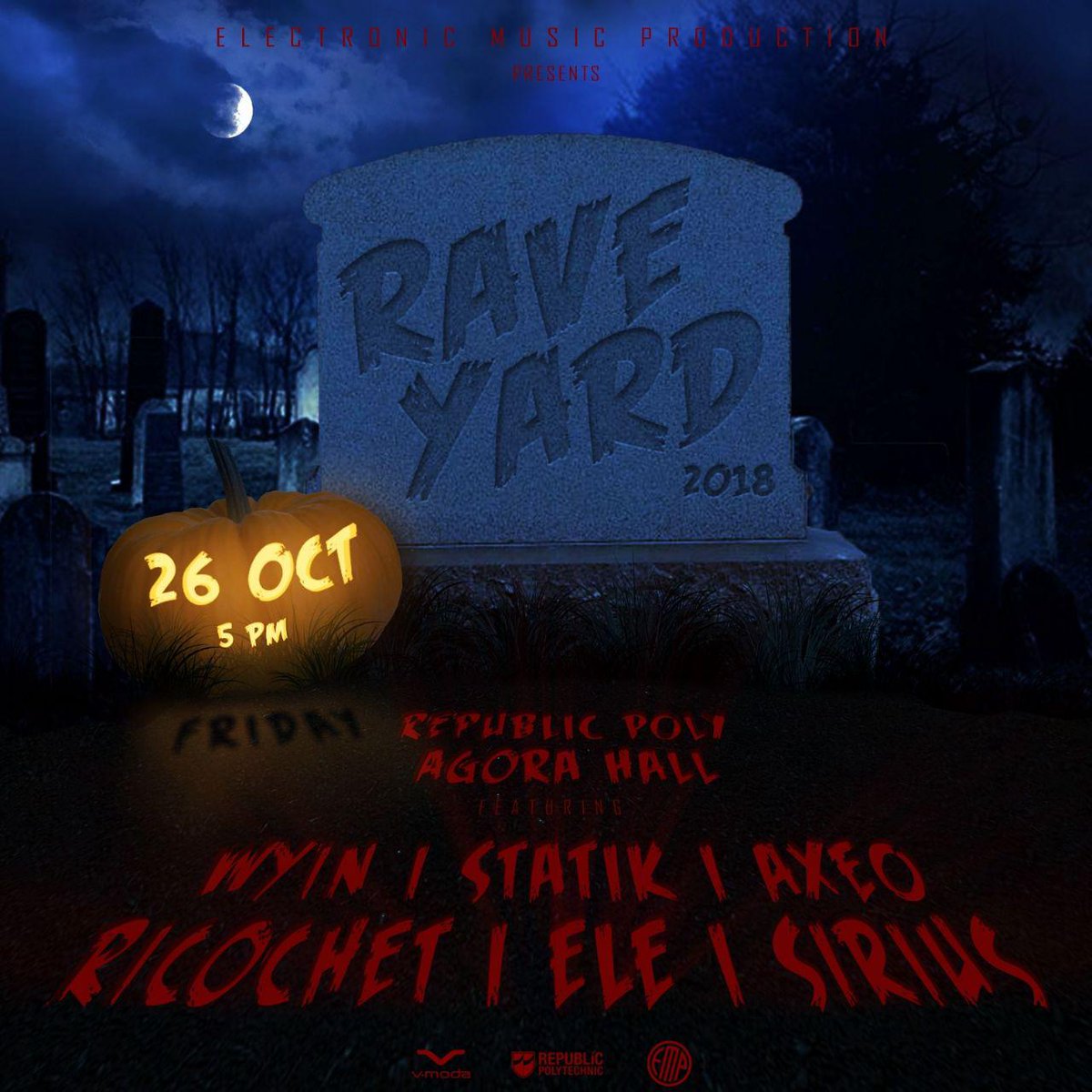 rp_EMP's tweet photo. Get ready for spookfest because we are bringing to you: Raveyard 2018 💀💀 Mark your calenders for 26th of October because this is going to be a night to die for! 🔥🔥 https://t.co/8mLGpzUZeV