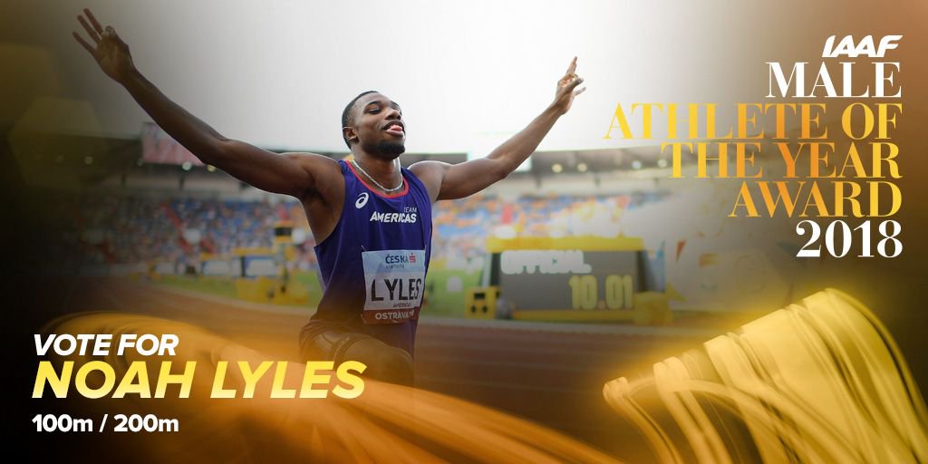 🚨Alert🚨 #AthleticsAwards announcement 🤩 @LylesNoah is one of 10 nominees for Male World Athlete of the Year 2018✅ Retweet this post to vote for him👇