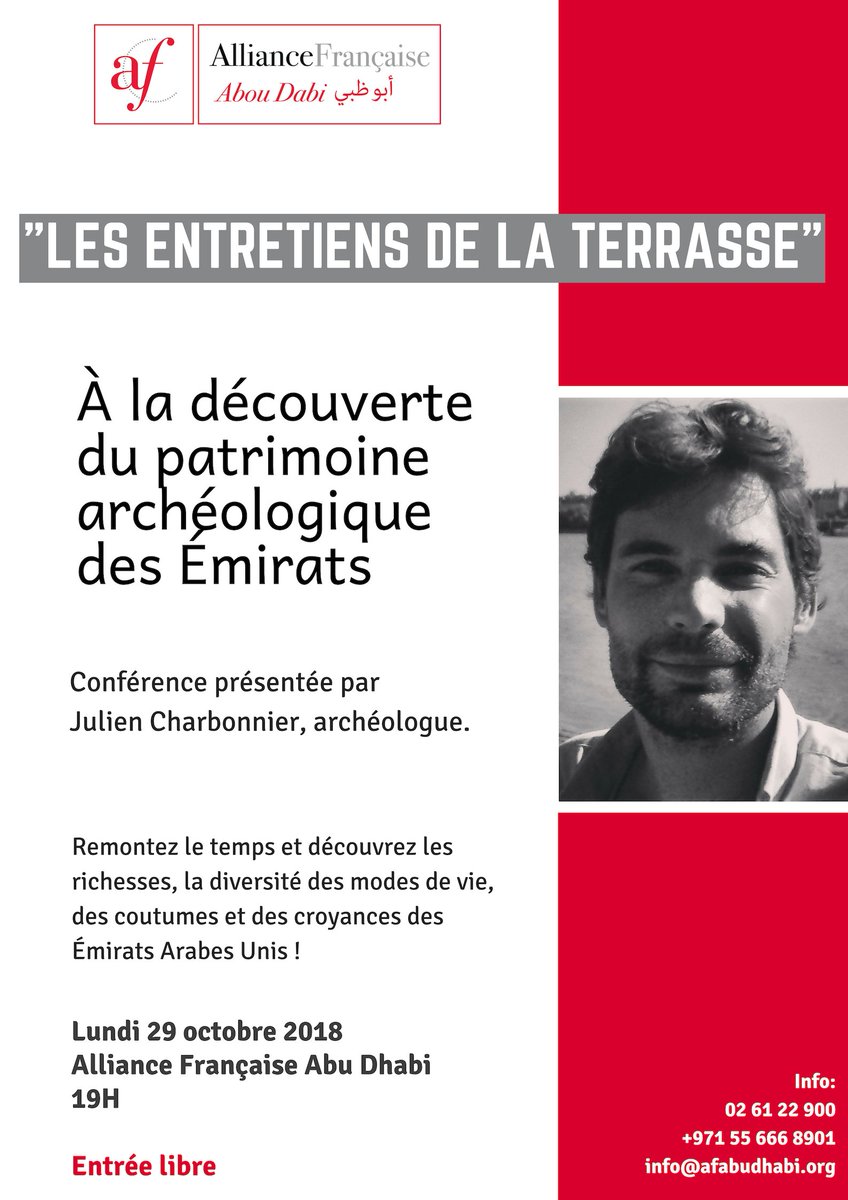AFAbuDhabi's tweet photo. L'@AFAbuDhabi lance "Les Entretiens de la Terrasse" ! 
Partez à la découverte du patrimoine archéologique des EAU, une conférence présentée par Julien Charbonnier. Le lundi 29 octobre 2018 à 19h à l'Alliance Française. Entrée libre !
#FranceUAE 🇨🇵🇦🇪#DCFE #culture https://t.co/Wmee01ljga