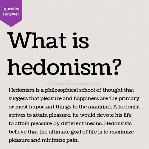 hedonism examples