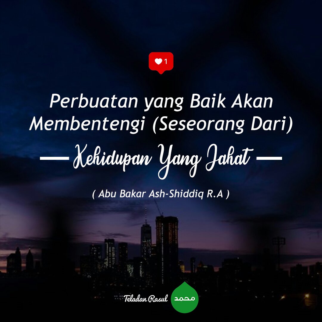 TeladanRasul's tweet photo. Perbuatan baik akan membentengi kita dari kehidupan yang jahat . . #TeladanRasul https://t.co/zVenAOXqiB