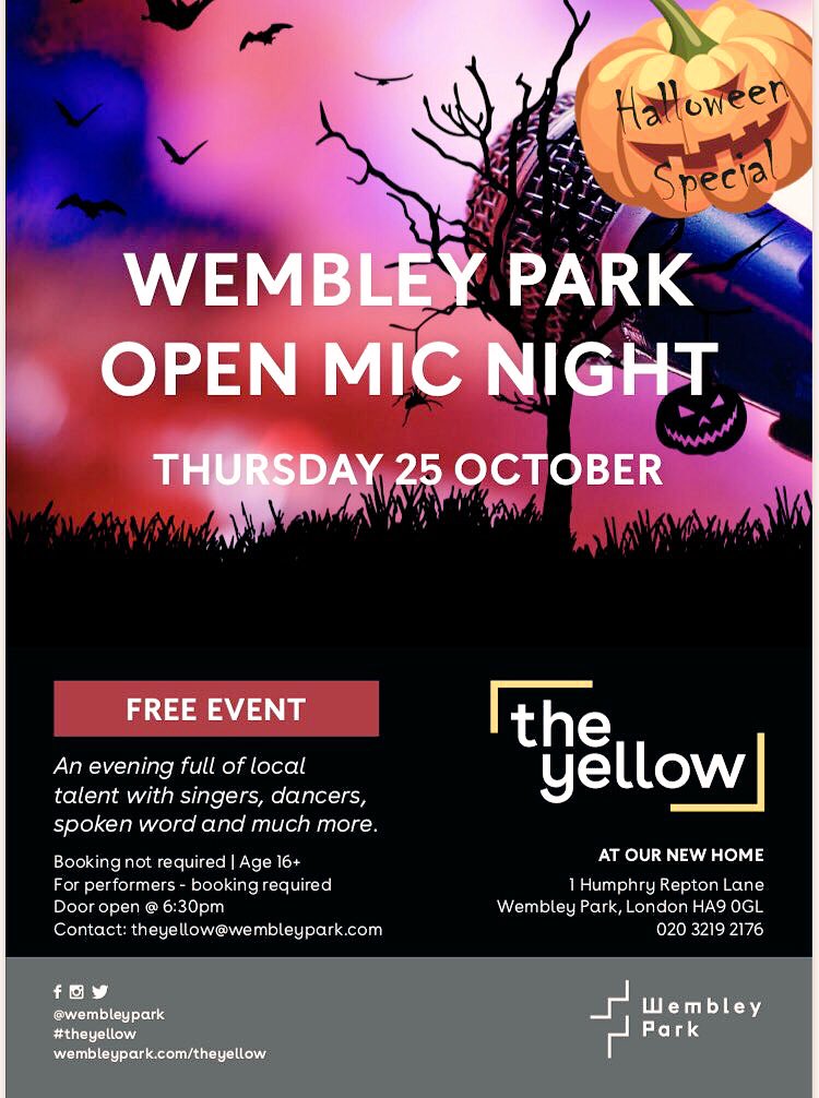 ashpatelonline's tweet photo. #Wembley Park Open mic returns on Thursday 25th October at 7pm. Night of awesome talent. #Halloween Special . #free Come on stage or show your support. Check flyer for details #theyellow #OpenMic #Halloween #wembleypark https://t.co/SuwmhgUxvb