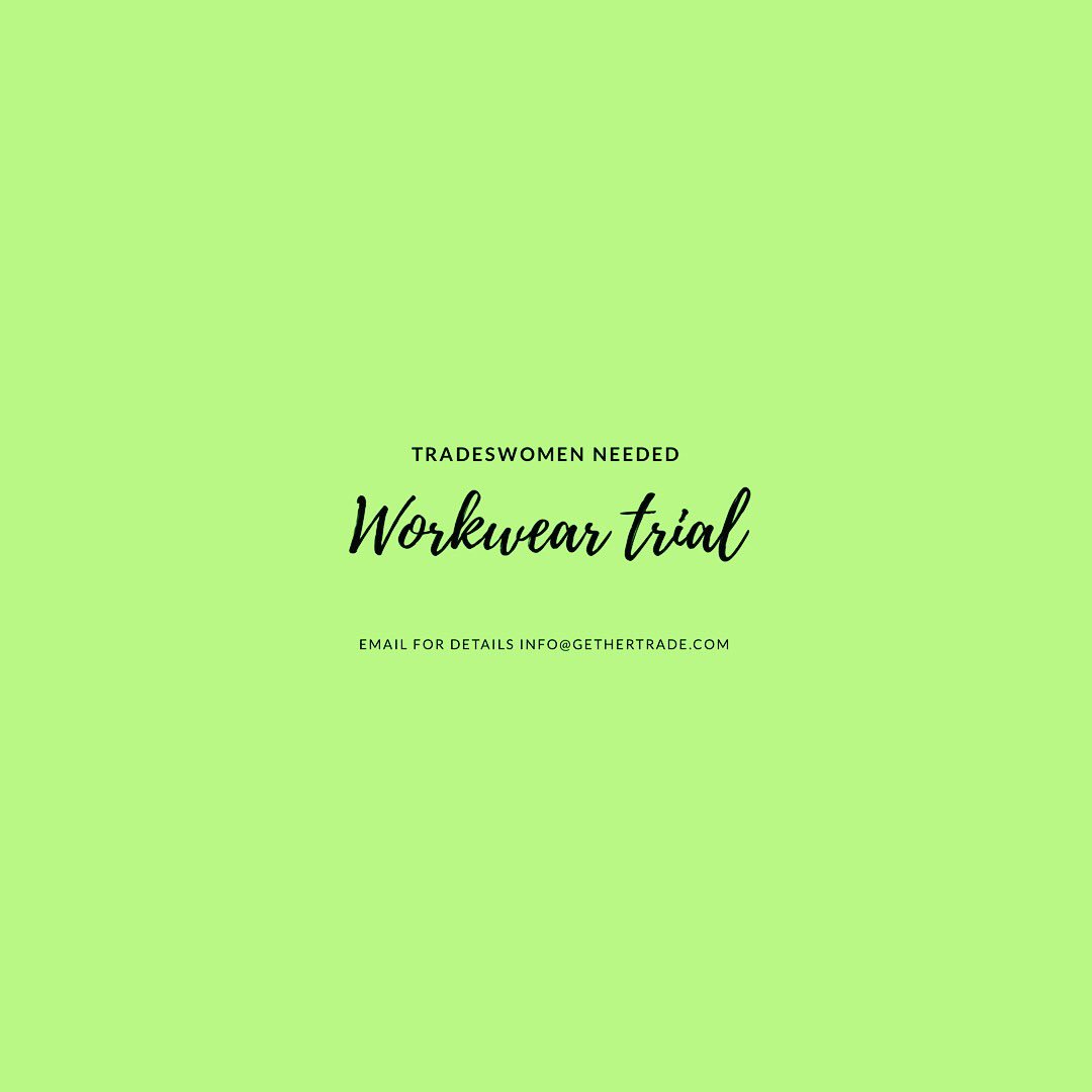 Ladies do you fancy testing some workwear from a big brand? If so please email us or DM for details in need of 5 women. #womeninconstruction #tradeswomen