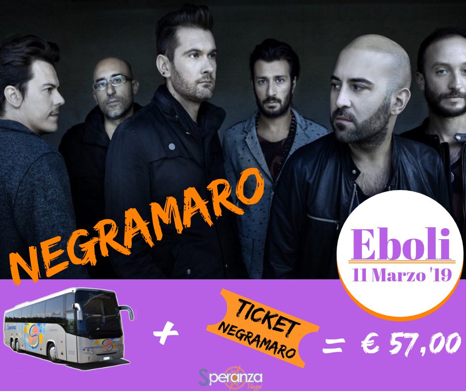 speranzaviaggi's tweet photo. @Negramaro 
Per info e prenotazioni: 
- 0974/988594 
- https://t.co/Ig7w6H6Owt

#Negramaro #Eboli #Palasele #11Marzo2019
#VogliamoDarviIlMeglio #SperanzaGroup #SperanzaViaggi https://t.co/8tge9JcS4g
