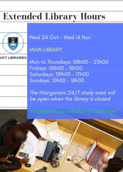 UCTLibrary's tweet photo. On this #ChooseDay we @UCTLibrary Chancellor Oppenheimer Library (Main Library) choose to have #ExtendedLibraryHours from tomorrow (Wed 24 Oct – Wed 14 Nov) to help you study for exams. Good luck to everyone who is starting with exams soon https://t.co/Vi2VYnvGfn #Students #exams https://t.co/ZSOllQA6d4