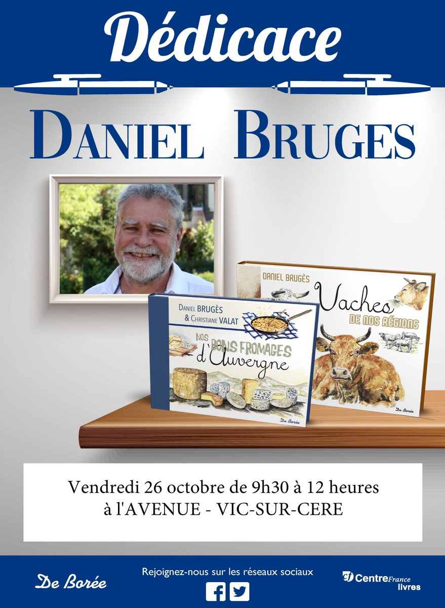DEDICACE de Daniel Brugès le 26 octobre à la librairie "L'Avenue" à Vic-sur-Cère.