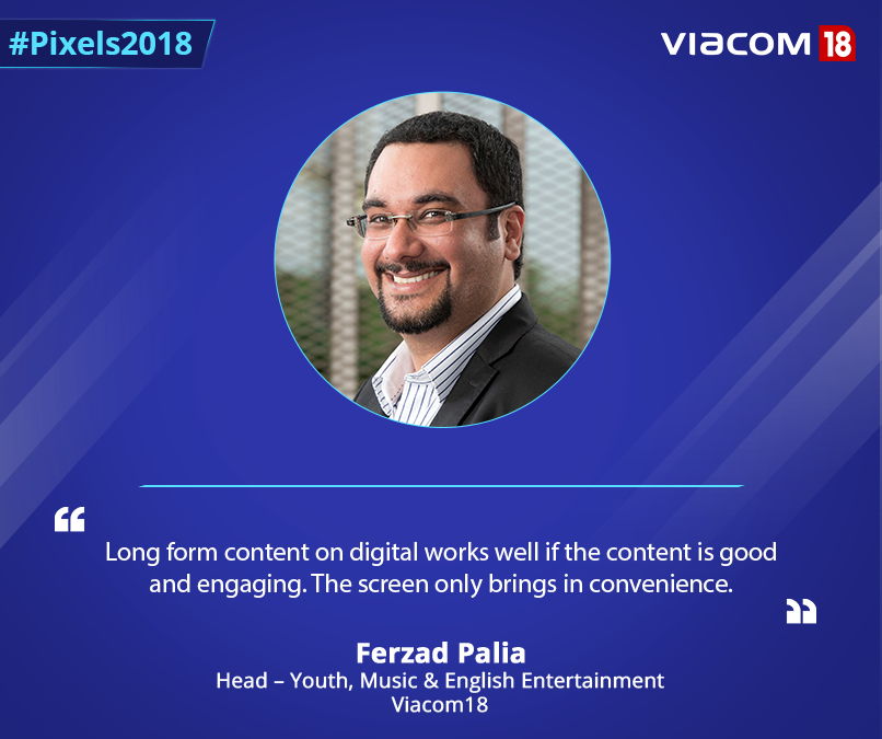 viacom18's tweet photo. In today's session on 'Bespoke content &amp; marketing it the right way' at #Pixels2018, @paliaf, Head- Youth, Music &amp; English Entertainment, Viacom18 shared why content on digital is length agnostic. https://t.co/6NkYBIqfgU