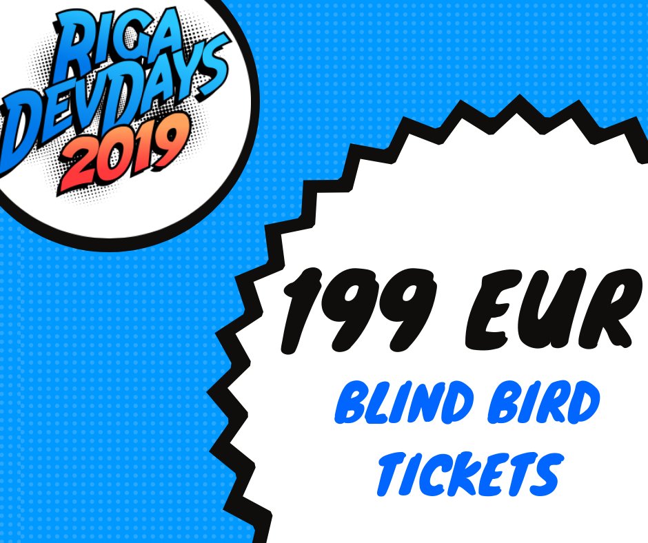 RigaDevDays's tweet photo. Blind Bird Tickets to #RigaDevDays are available! https://t.co/OPP8PLkAlE 
Don’t hesitate and get the cheapest tickets (199 EUR) now!
#Java #dotNET, #Cloud, #SQL, #DevOps https://t.co/ogkDL6FzyY