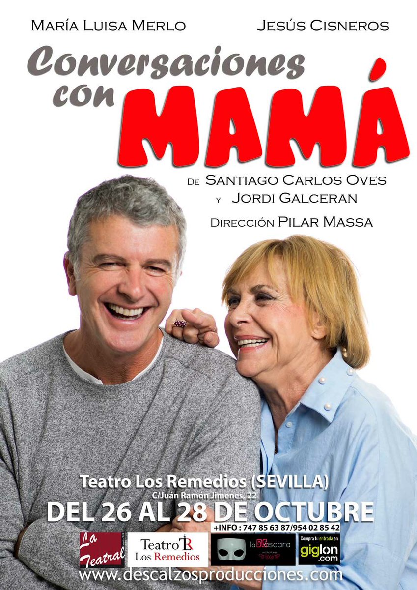 TeatroRemedios's tweet photo. Este viernes podremos disfrutar de “Conversaciones con mamá”, con #MariaLuisaMerlo y #JesusCisneros. Esta comedia te llegará al corazón y te emocionará de pies a cabeza. ¡No te la pierdas! #teatro #sevilla @SevillaOcio @sevilla @SevillaTeatro #comedia https://t.co/FSkXnj2wKZ