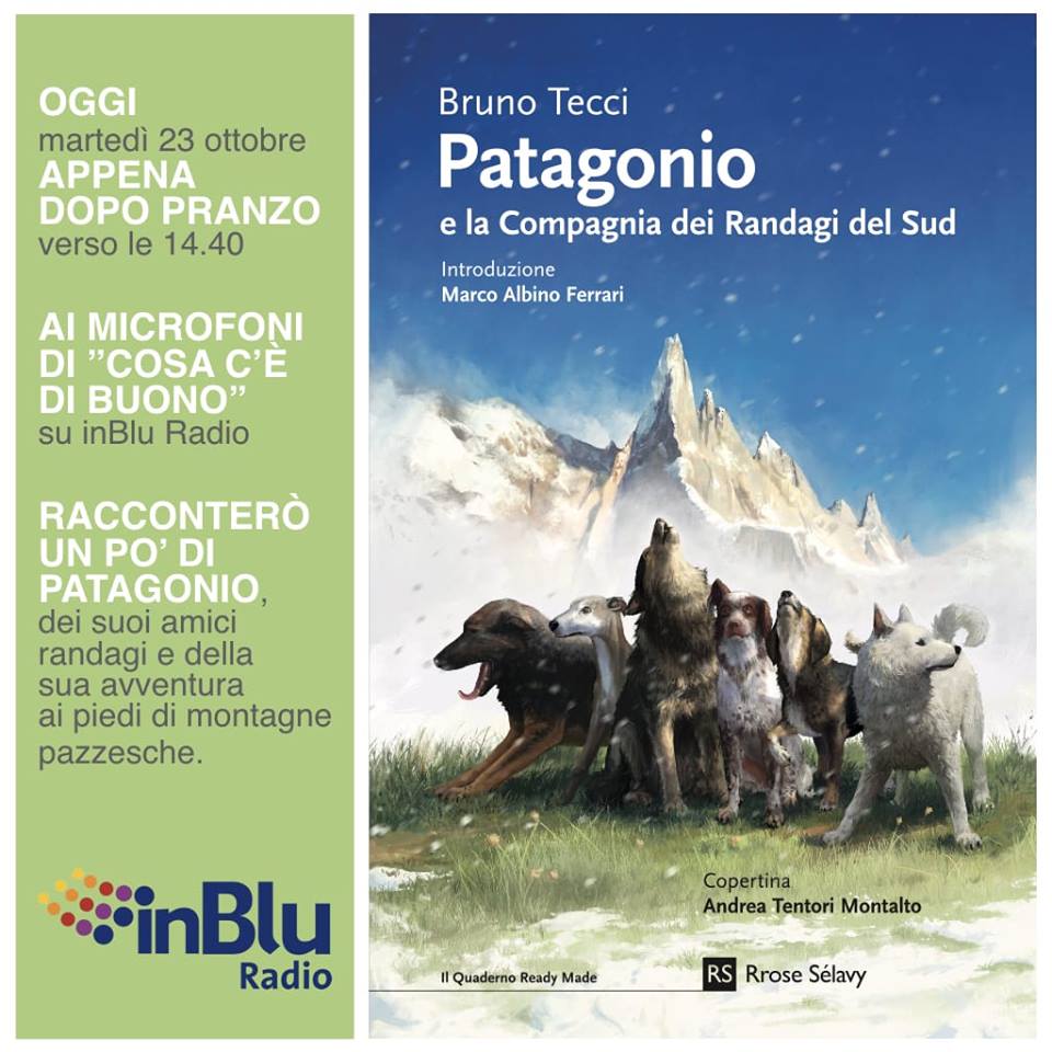 In diretta in #cosacedibuono faremo un salto dall'altra parte del mondo con "Patagonio e la Compagnia dei Randagi del Sud" <a href="/rroseeditore/">rrose sélavy</a>  con l'autore Bruno Tecci 
<a href="/RadioInBlu/">radioinblu</a>  #consiglidilettura