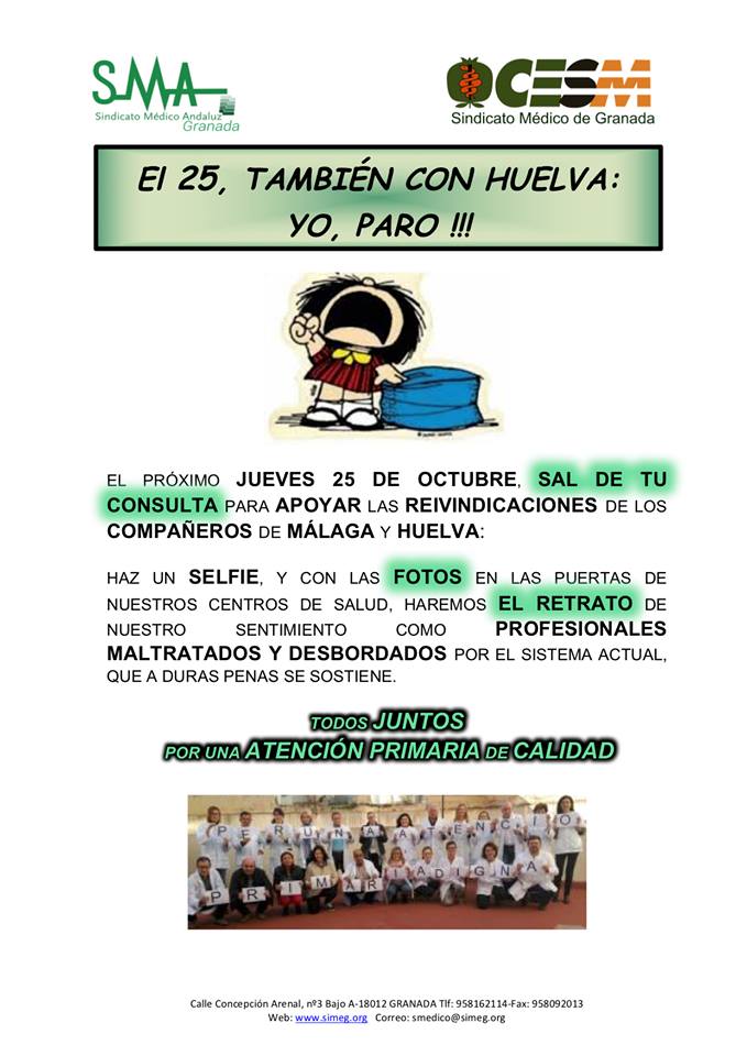 EL 25, Sindicato Médico Granada  <a href="/medicosgranada/">SMA-Granada</a> TAMBIÉN CON HUELVA: #El25alas12YOparo
EL PRÓXIMO JUEVES 25 DE OCTUBRE, SAL DE TU CONSULTA PARA APOYAR LAS REIVINDICACIONES DE LOS COMPAÑEROS DE MÁLAGA Y HUELVA
<a href="/Bastayamalaga2/">Bastayamalaga</a>  #Huelgamedicohuelva #Huelgamedicosmalaga