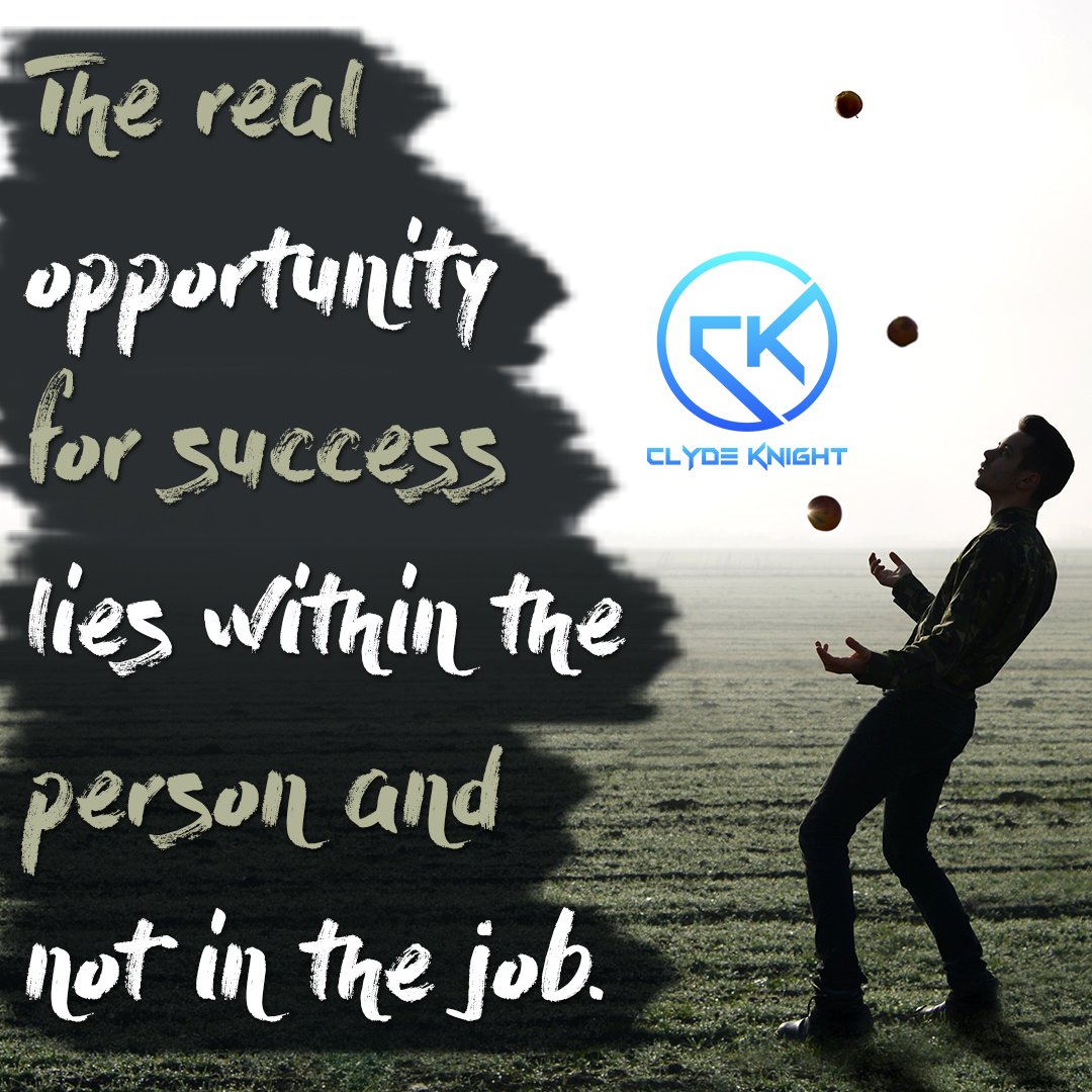RealClydeKnight's tweet photo. Life is what you make it, and success is entirely up to you. https://t.co/YWaAQTlnQa