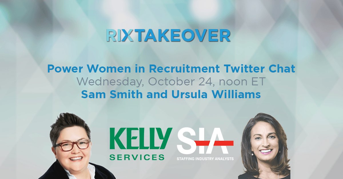 RIXinsights's tweet photo. Tomorrow is the day! #RIXtakeover is officially back and with a superstar cast. Join us here tomorrow for our Power Women in Recruitment Twitter chat with @ursulaswilliams of @SIAnalysts and @realsamsm1th of @KellyServices. https://t.co/iGC6xWdz3D