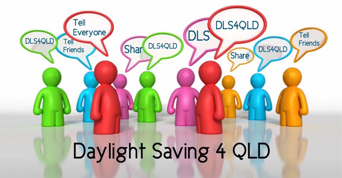DLS4QLD's tweet photo. Share the DLS word around sunlovers..
#dls4qld #DaylightSaving #qldwantsit #itsabouttime https://t.co/MSUEegvAId