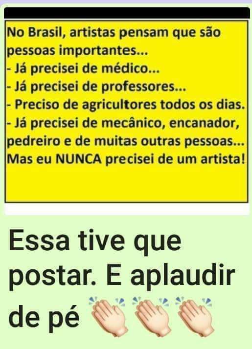Cambada de vagabundos, acham que é grande merda.