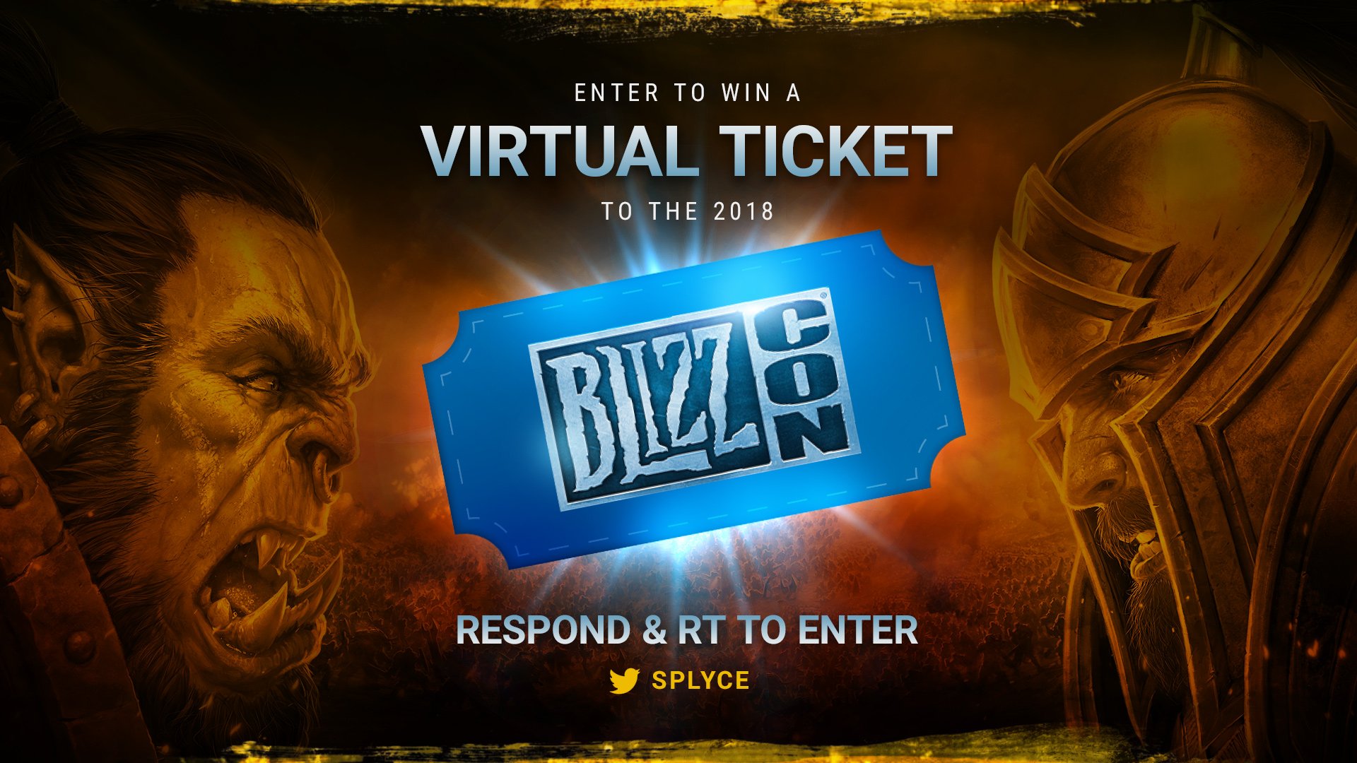 Splyce on Twitter "We have BlizzCon Virtual Tickets to give away this