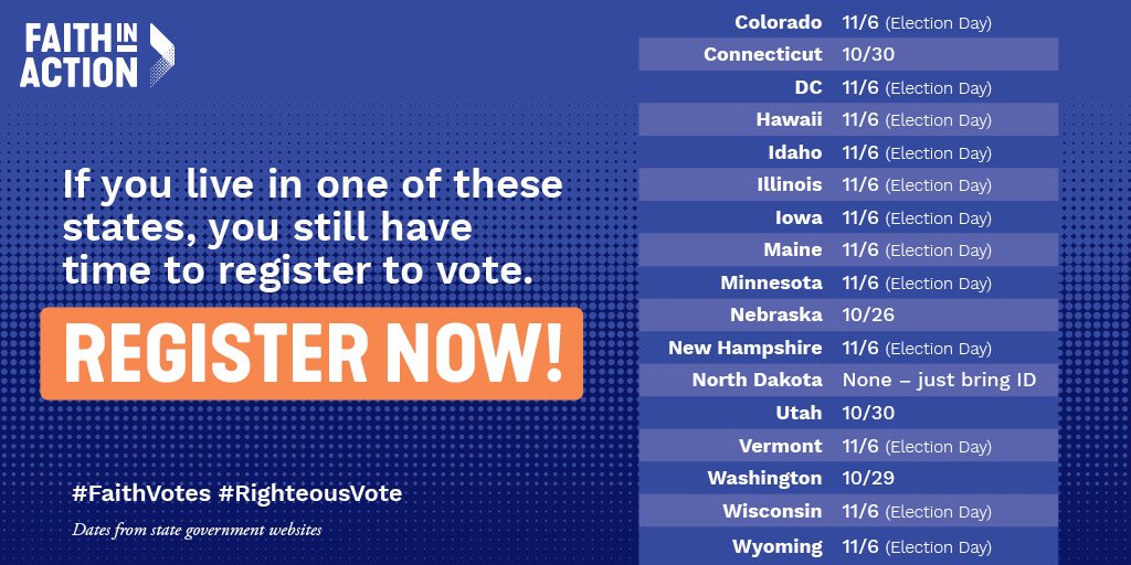 FIAnational's tweet photo. If you live in one of these states, you still have time to register to #vote! Register now! 🗳 #FaithVotes #RighteousVote https://t.co/bGiyJOD8pT