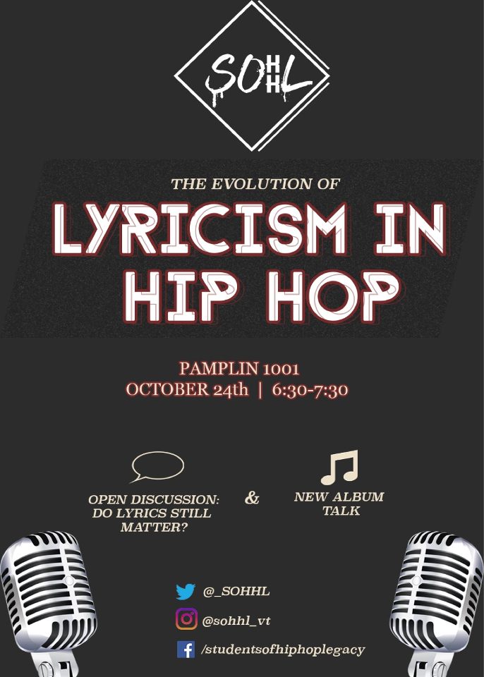 SOHHLVT's tweet photo. We'll be discussing if lyrics still matter during "Lyricism in Hip Hop", TOMORROW in Pamplin 1001 @ 6:30 https://t.co/xKSjSFZXBo