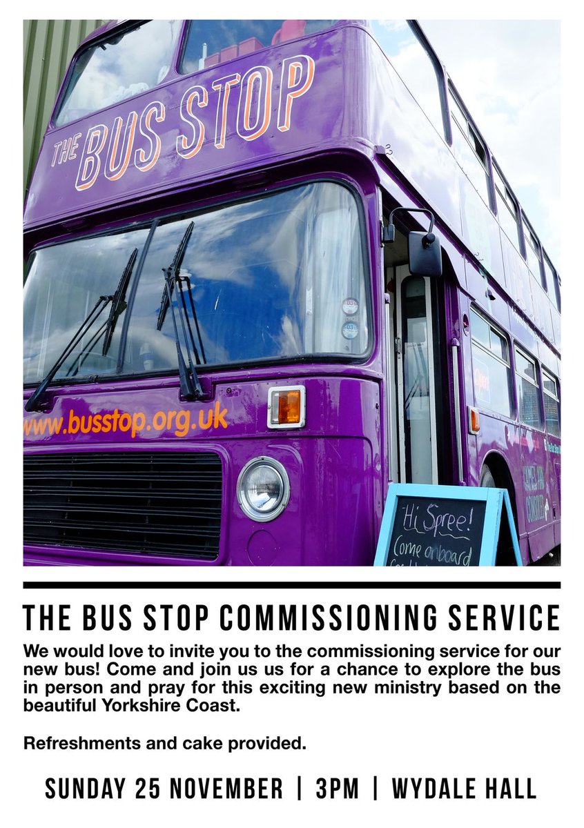 TheBusStopUK's tweet photo. We are SO excited to invite you to our Commissioning Service for the Yorkshire Coast Bus! 🎉  The wonderful Wydale Hall are hosting us on Sunday 25th November, for a time to look around the bus and pray for the team as they get on the road 🚌 Hot drinks and cakes provided 🍰 https://t.co/nuX0cA5Ugl