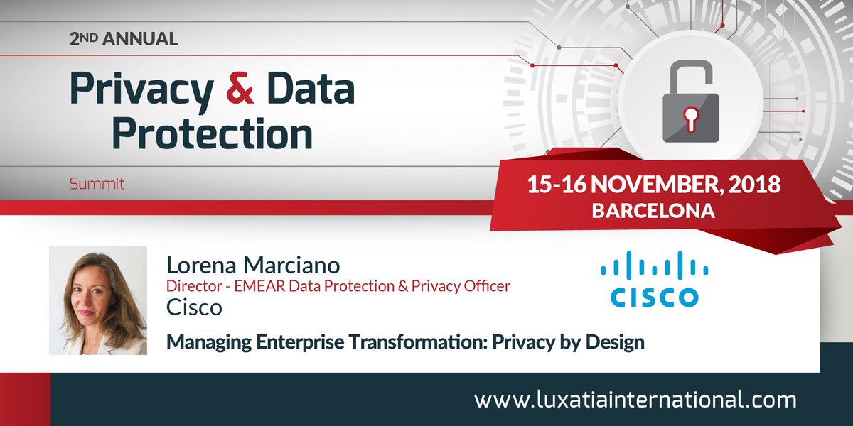 Luxatia_intl's tweet photo. We looking forward to seeing @MarcianoLorena from @Cisco present at the 2nd Privacy & #DataProtection Summit. More info https://t.co/vK2gkR5mvG #PDPS2018 https://t.co/U8I5S2ce7Y