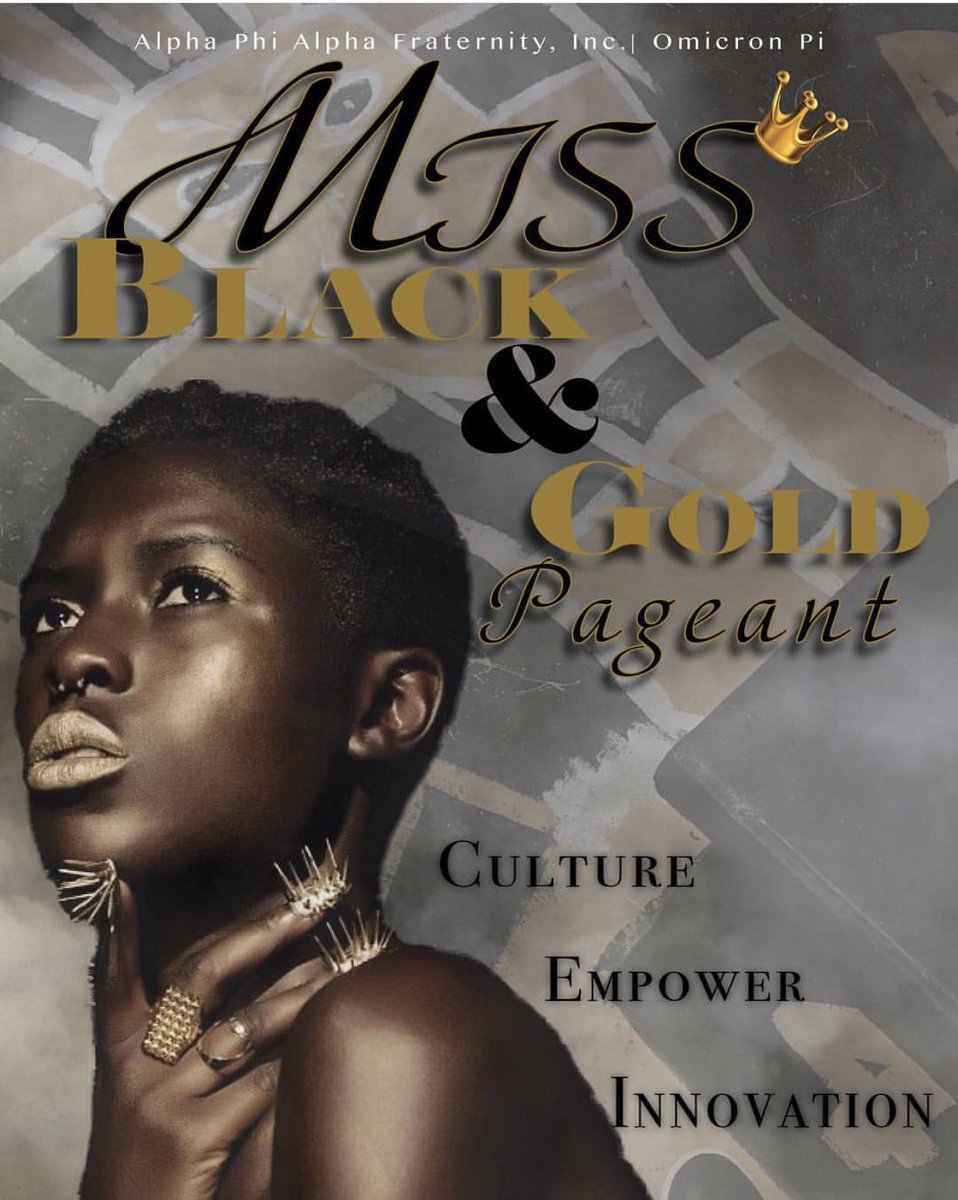 DU_NPHC's tweet photo. 🗣 Calling all beautiful ladies! If you are interested in learning about the Miss Black and Gold Pageant stop by Meredith 236 today at 8pm for more info! https://t.co/EANh3EYsCi