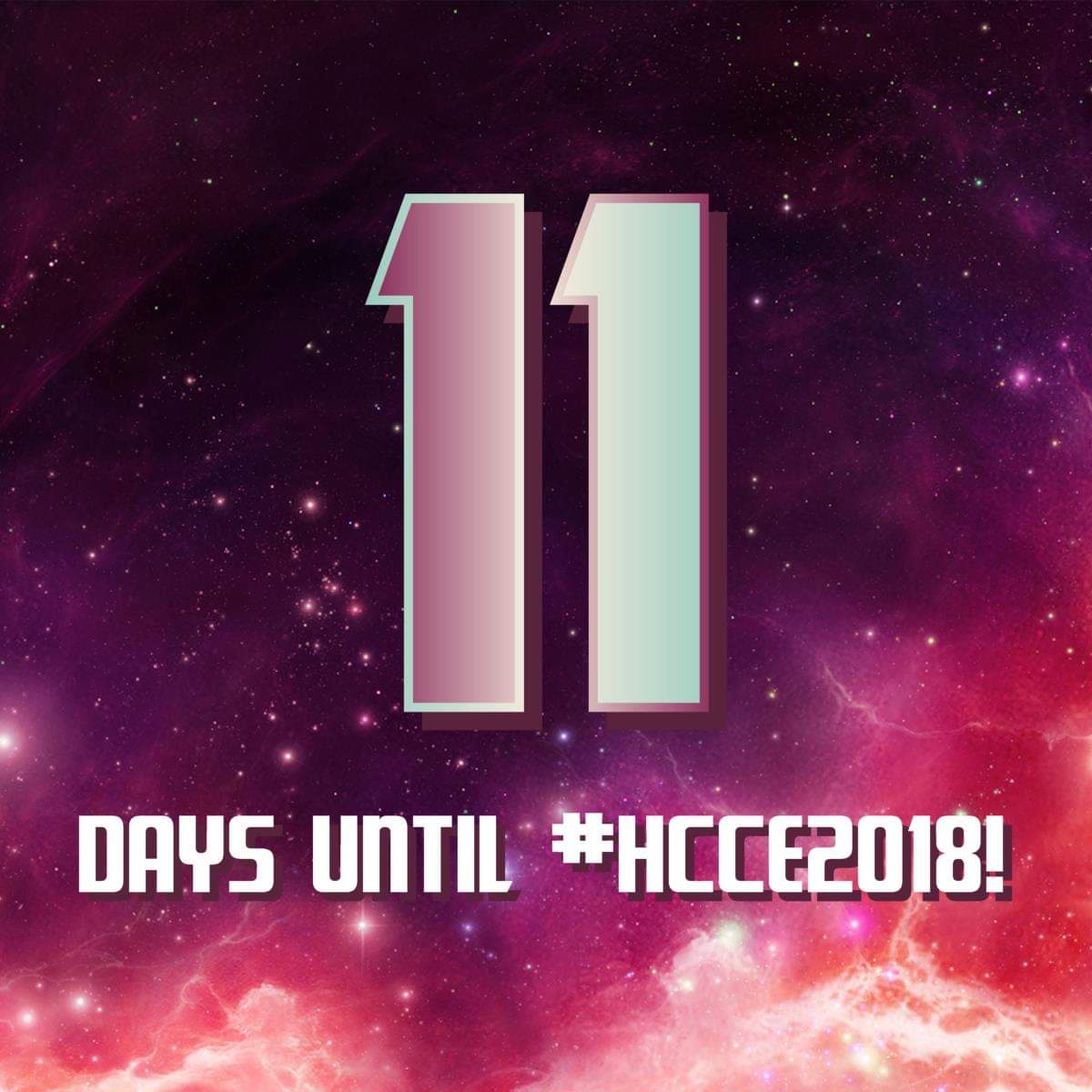 Only 11 DAYS remain until #HCCE2018!

Join us at the Rayburn Student Center at Texas A&amp;M University-Commerce!

Saturday, November 3rd - 11am to 7pm
Sunday, November 4th - 11am to 7pm