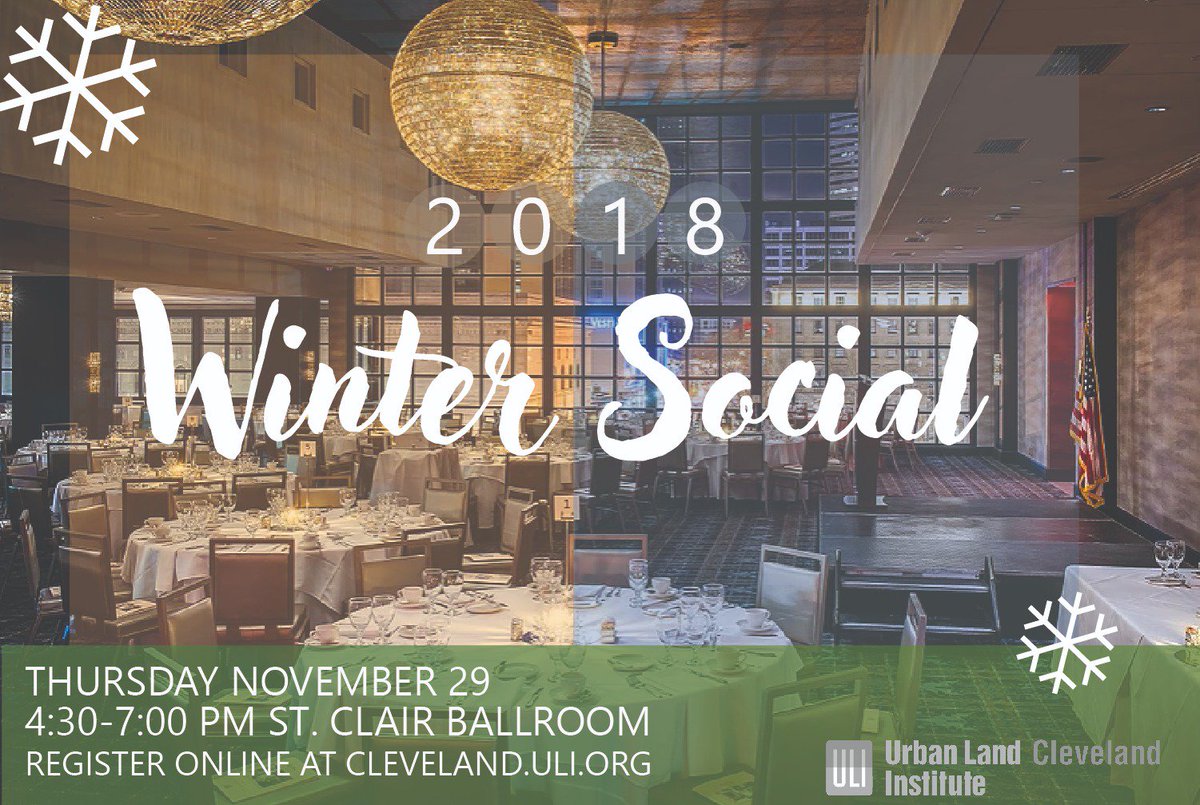 You're invited to attend the ULI Cleveland Winter Social on Thursday, November 29 from 4:30-7:00pm at the St. Clair Ballroom! Enjoy drinks, appetizers, and a tour of this beautiful new event venue.
