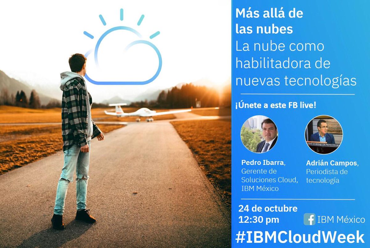 El_Campos's tweet photo. Este 24 de octubre a las 12:30, hora de la Ciudad de México, estaré moderando una mnsa sobre la Nube como habilitadora de nuevas tecnologías, esto en la transmisión de Facebook Live de IBM México. https://t.co/IQx3JqCEVF #IBMCloudWeek #FelizMartes https://t.co/lKqtn2xeid