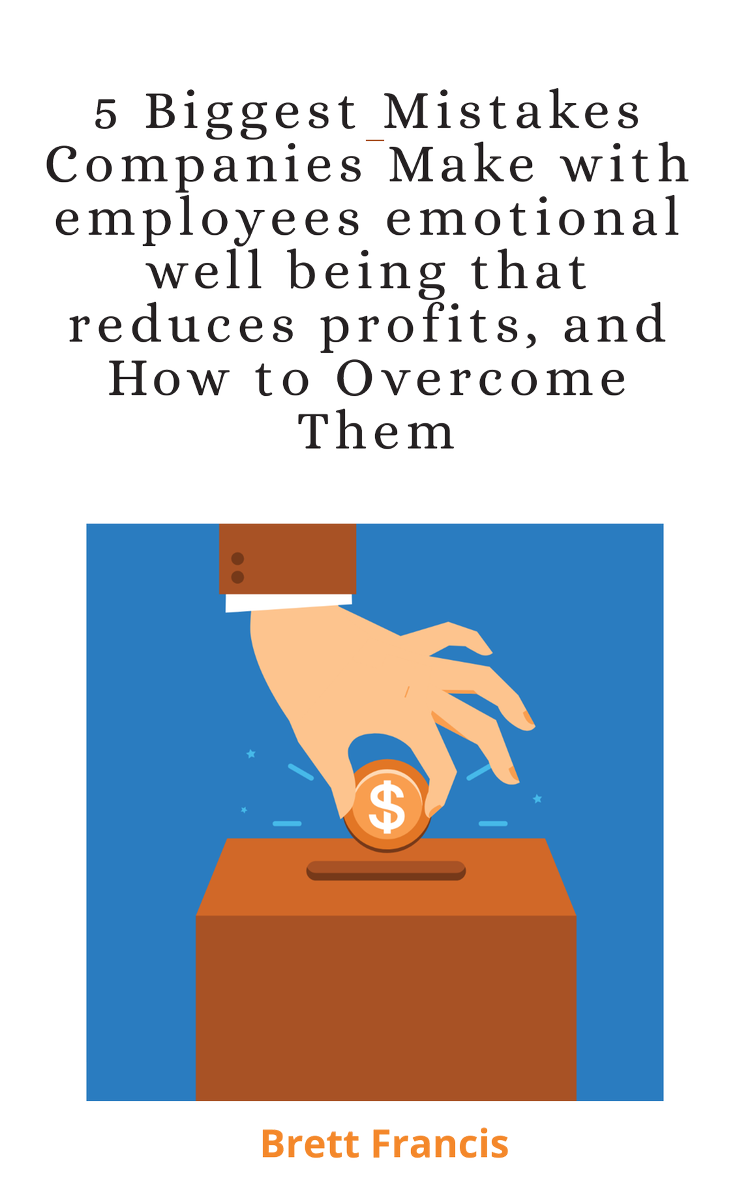 Want to know the 5 Biggest Mistakes Companies Make with employees emotional well being that reduces profits, and How to Overcome Them? Click here to get your free report! bit.ly/2yVVzhj