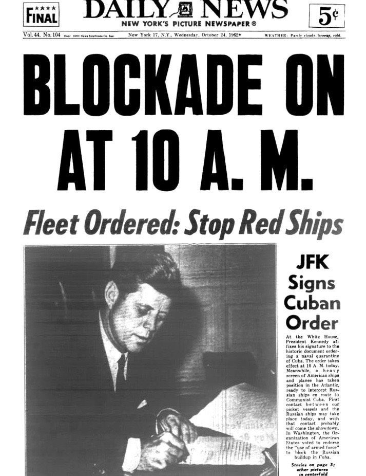 Image result for cuban missile crisis - Daily News, New York, October 24, 1962