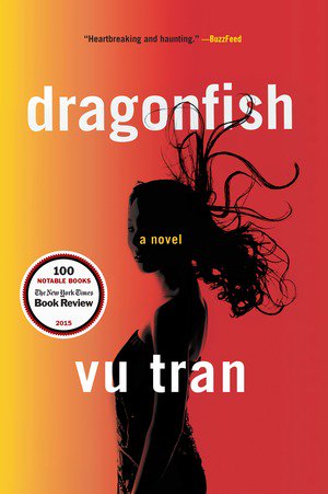 .<a href="/roomwithavu/">Vu Tran</a>'s debut novel, DRAGONFISH, "will keep you reading, out of fear that if you stop, you will never truly surface” (<a href="/nprfreshair/">Fresh Air</a>). For a limited time, get the ebook for just $2.99. 

bookbub.com/books/dragonfi…