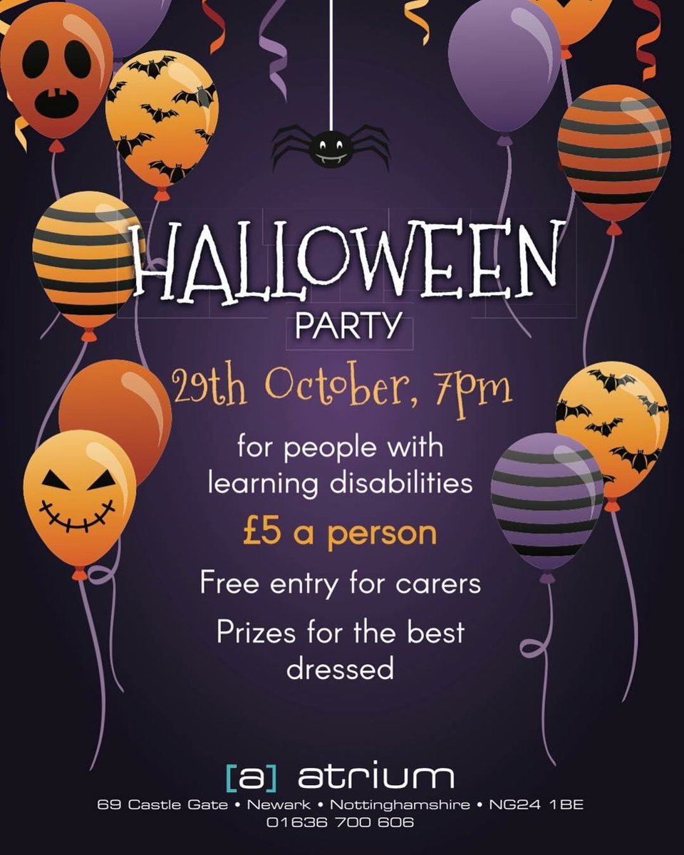 AtriumNewark's tweet image. 🕷👻 HALLOWEEN PARTY FOR PEOPLE WITH LEARNING DISABILITIES 👻🕷 Monday 29th October from 7pm🍁 £5 entry, carers get in for free👻 Costumes are encouraged- there will be prizes for our best dressed!🕸🦇