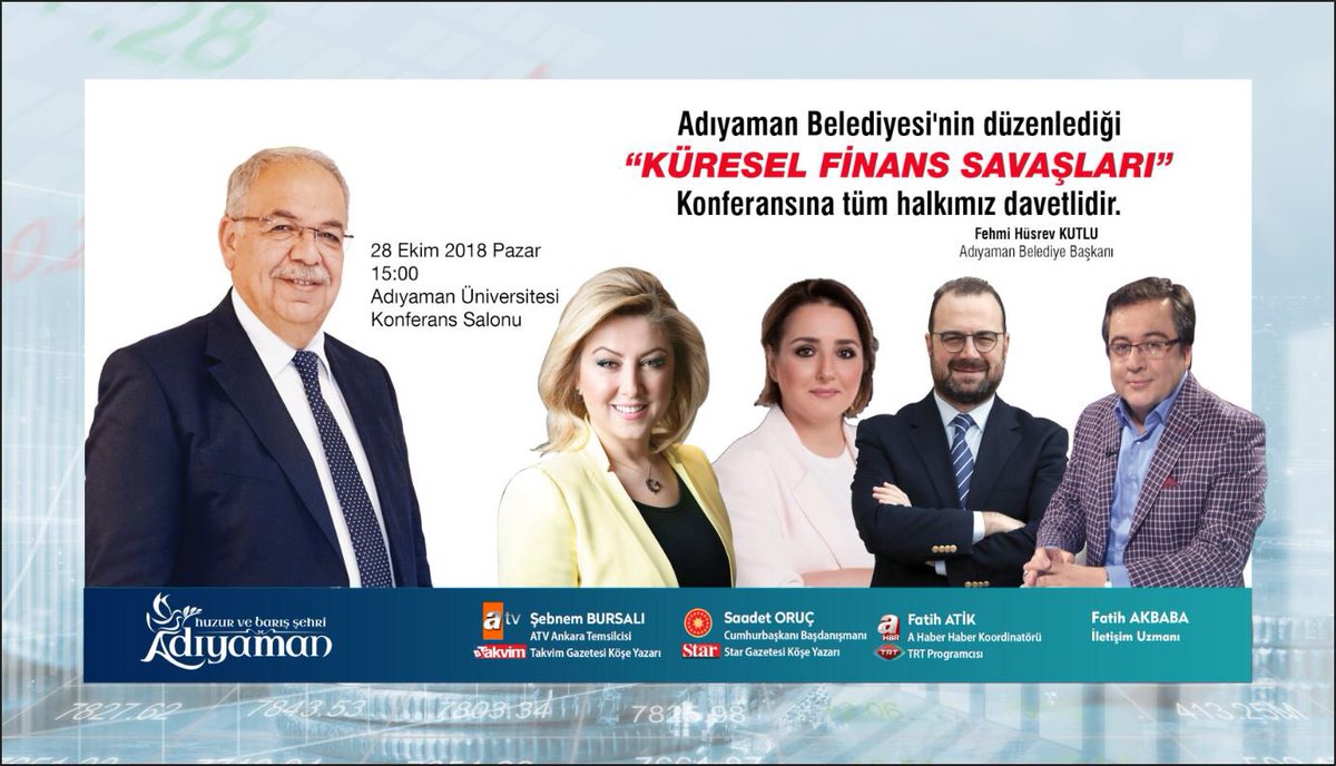 adiyaman belediyesi op twitter cumhurbaskani basdanismani saadet oruc atv ankara temsilcisi sebnem bursali a haber haber koordinatoru fatih atik ve iletisim uzmani fatih akbaba nin konusmaci olarak katilacagi kuresel finans savaslari konulu adiyaman belediyesi op twitter cumhurbaskani basdanismani saadet oruc atv ankara temsilcisi sebnem bursali a haber haber koordinatoru fatih atik ve iletisim uzmani fatih akbaba nin konusmaci olarak katilacagi kuresel finans savaslari konulu
