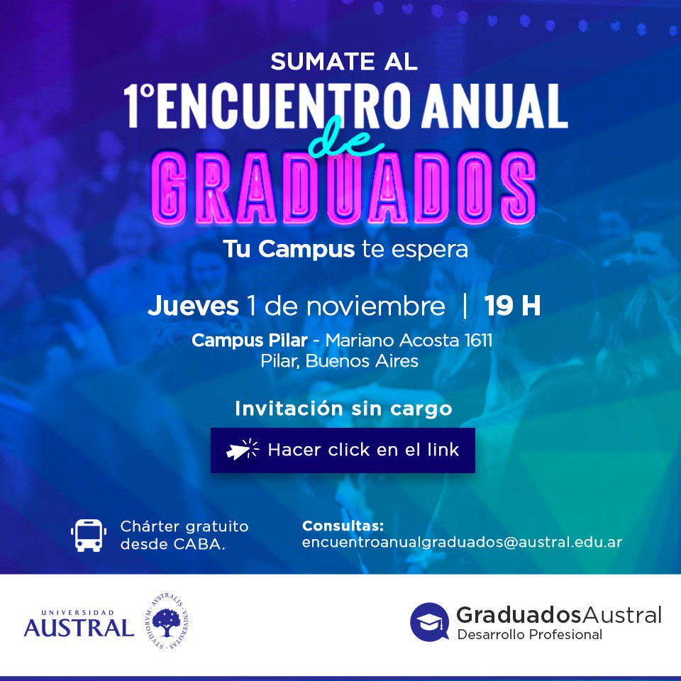 icf_austral's tweet photo. ¡Querido #GraduadoAustral! Te esperamos el 01/11 a las 19 h en el https://t.co/VQ2ZadIHQK Encuentro de Graduados Austral 🎓.
Será un after office en el Campus Pilar de @UnivAustral con posibilidad de tomar un chárter gratuito desde CABA.
Inscribite: https://t.co/xcxC74FMiO https://t.co/aM4jM68njO