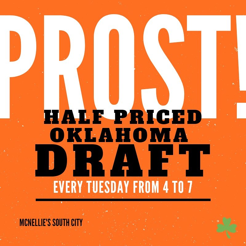 ***Oklahoma Tuesday Happy Hour***
Come in between 4 and 7pm every Tuesday to take advantage of our HALF PRICED local drafts!! Prost!!