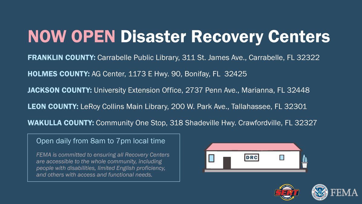 FL: Disaster Recovery Centers are now open every day from 7am to 8pm local time in Franklin, Holmes, Jackson, Leon &amp; Wakulla counties. Meet with FEMA, <a href="/SBAgov/">SBA</a>, and Florida reps to learn about disaster assistance programs that best meet your needs. More centers will open soon.