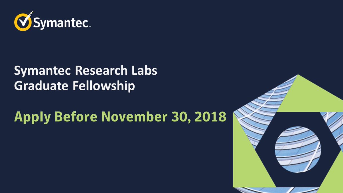 symantec's tweet photo. Symantec Research Labs is offering one-year fellowships and accompanying internships for PhD students. Apply by November 30, 2018. Details here: https://t.co/CumW9Igw5O #SymLabs https://t.co/AIJjT9dRlQ