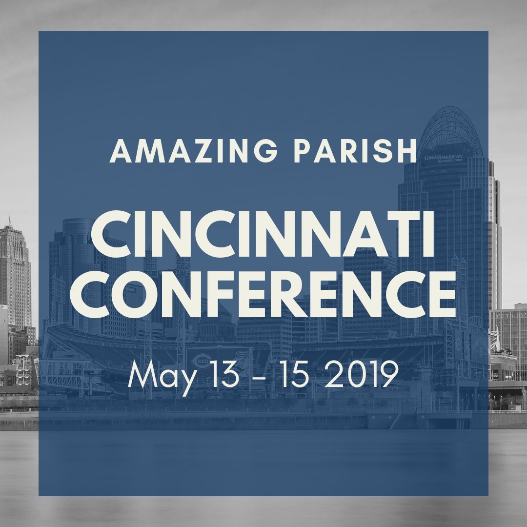 amazingparish's tweet photo. Registration for our Cincinnati Conference is now OPEN! Register at https://t.co/H5Zp6WSHnC #AmazingParishCIN #AmazingParishConference #AmazingParish https://t.co/kEjJLfaTlg