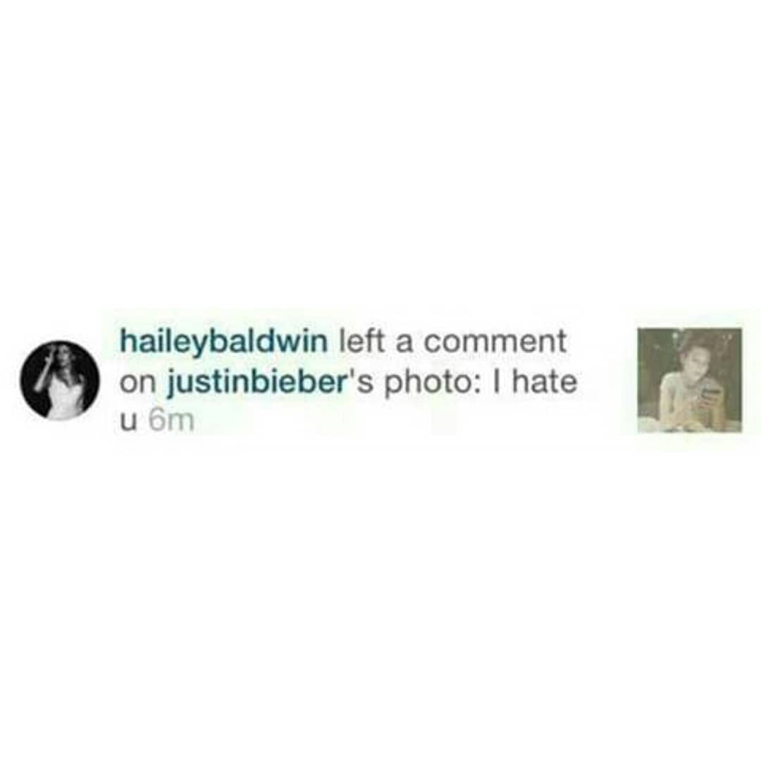 May 30, 2015. Justin via Instagram: "Get off ur phone." And Hailey left a comment.