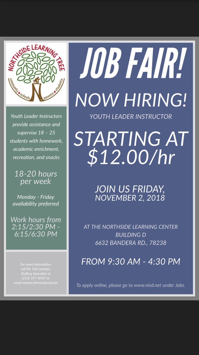LT_MelL's tweet photo. Share this great job opportunity!     Call 210-397-8967 for more information or attend our Job Fair on Friday, November 2, 2018 at Northside Learning Center, 6632 Bandera Road, Bld. D, 78238. 9:30 am - 4:30 pm.@NISDLearningTre @NISD @UTSA @uiwcardinals @govista https://t.co/jhD3xAR019