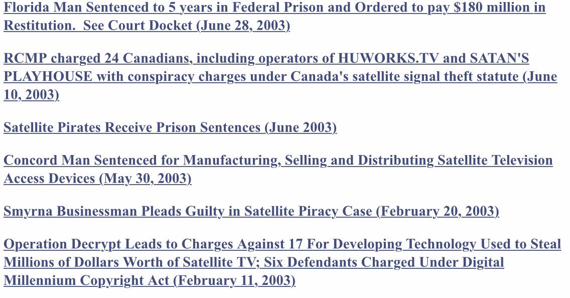 Some of these hackers’ names would later show up on a DirecTV website publicizing the many legal actions taken against pirates. DirecTV would proudly boast over 24,000 lawsuits against end users, in addition to action against the hackers and dealers. https://web.archive.org/web/20050102032429/http://hackhu.com:80/