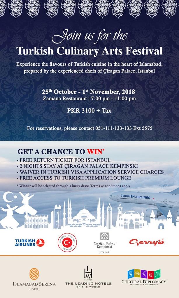 AttshanAliAbbas's tweet photo. For those of you who enjoy the Turkish cuisine, the wait is over: You can enjoy it for a whole week in Islamabad, dont forget to make your reservations. 25th Oct to 1st Nov
 @serena_hotels #Turkey @Turkey_Home @TurkishAirlines
@Mustafa_MFA https://t.co/x6p9vg7yoy