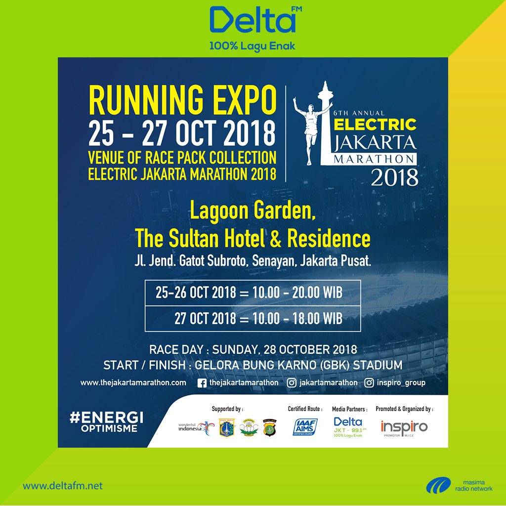 Electric Jakarta Marathon 2018 Running Expo 25, 26 & 27 October 2018
Venue of Race Pack Collection Electric Jakarta Marathon 2018
Lagoon Garden, The Sultan Hotel & Residence
Jl. Jend. Gatot Subroto, Senayan, Jakarta
25-26 Oct, 27 Oct
#electricjakartamarathon2018 
#jakartamarathon