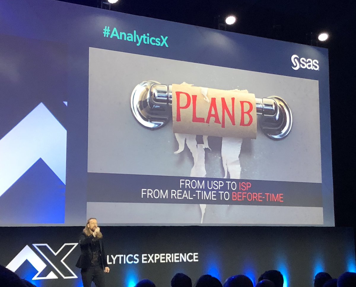 RBPLockwood's tweet photo. When #plan B won’t help you! @AndersIndset clearly demonstrating the move away from #realtime to #beforetime #decisioning at #AnalyticsX with @SASsoftware https://t.co/2PtincXAOh
