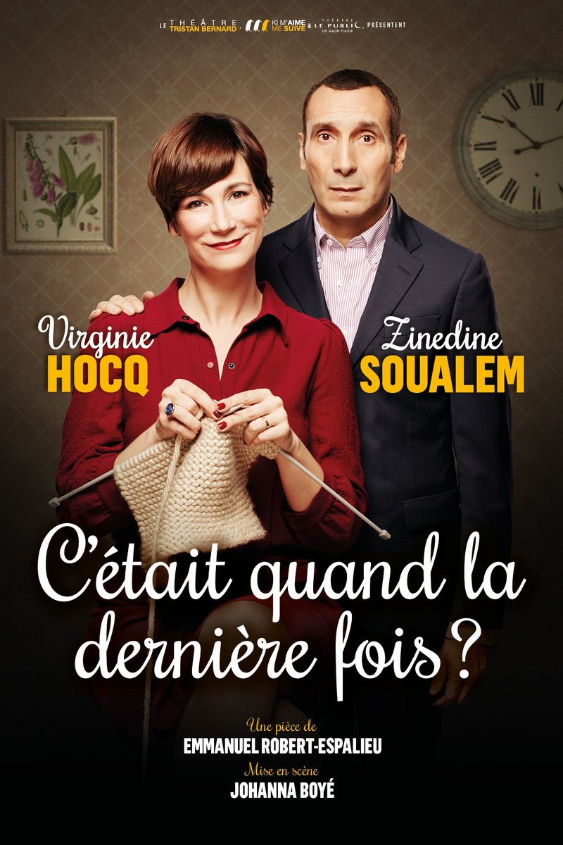 Théâtre de Corbeil-Essonnes (@theatrecorbeil) on Twitter photo C’ÉTAIT QUAND LA DERNIÈRE FOIS ?
Samedi 10 Novembre 2018 à 20H30
Une comédie délirante et pleine de rebondissements ! <a href="/virginiehocq/">Virginie Hocq</a> et <a href="/ZinedineSoualem/">Zinedine Soualem</a> forment un couple diaboliquement drôle. Toute leur folie, leur virtuosité d’acteur est mise au service de la comédie. C’ÉTAIT QUAND LA DERNIÈRE FOIS ?
Samedi 10 Novembre 2018 à 20H30
Une comédie délirante et pleine de rebondissements ! <a href="/virginiehocq/">Virginie Hocq</a> et <a href="/ZinedineSoualem/">Zinedine Soualem</a> forment un couple diaboliquement drôle. Toute leur folie, leur virtuosité d’acteur est mise au service de la comédie.