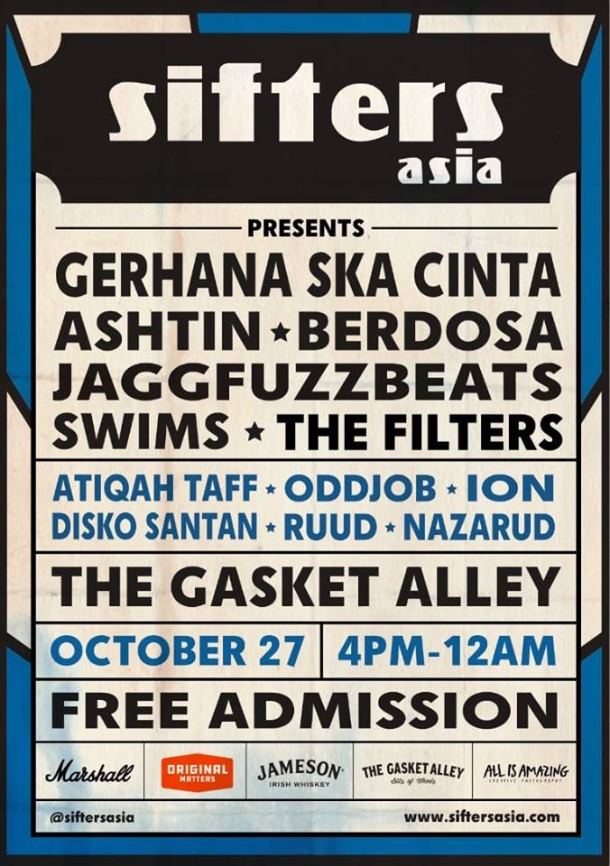 Jenn_Thompson's tweet photo. #PJ SATURDAY October27 SIFTERS ASIA PRESENTS 4pm TheGasketAlley #Section13 ft. @g_skacinta #Ashtin #Berdosa @jgfzbts @hailswims @_TheFilters #AtiqahTaff #DJOddjob #ION #DiskoSantan #Ruud #Nazarud https://t.co/wsok192LAH
