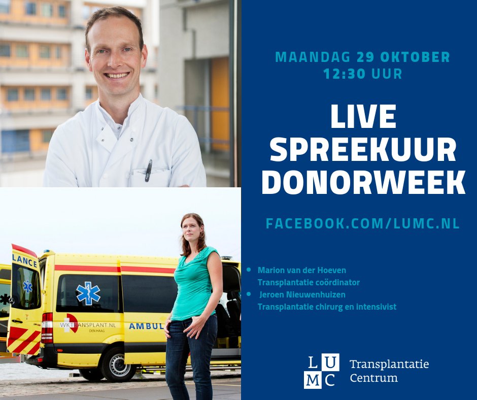 Onze specialisten van het LUMC Transplantatie Centrum beantwoorden al jouw vragen over #orgaandonatie tijdens de #donorweek 2018! Heb jij een vraag? Stel deze dan 29-10 tussen 12.30-12.50 uur in het live spreekuur op facebook.com/lumc.nl  #livespreekuur @CentrumLumc