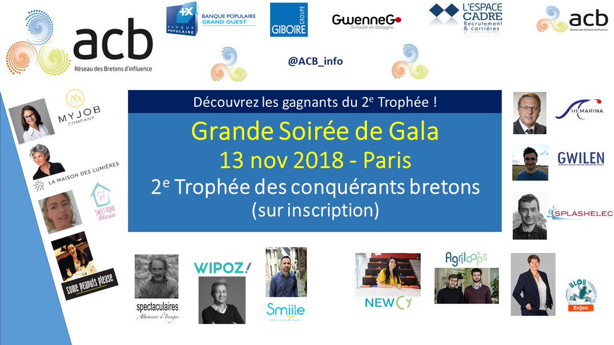 GRANDE SOIREE DE GALA pour la remise des Trophées le 13 NOV à PARIS. Sur inscription : bit.ly/2S2smKn Découvrez les grands gagnants et échangez avec eux le jour J. Faites suivre, svp. #TropheeACB #bzh