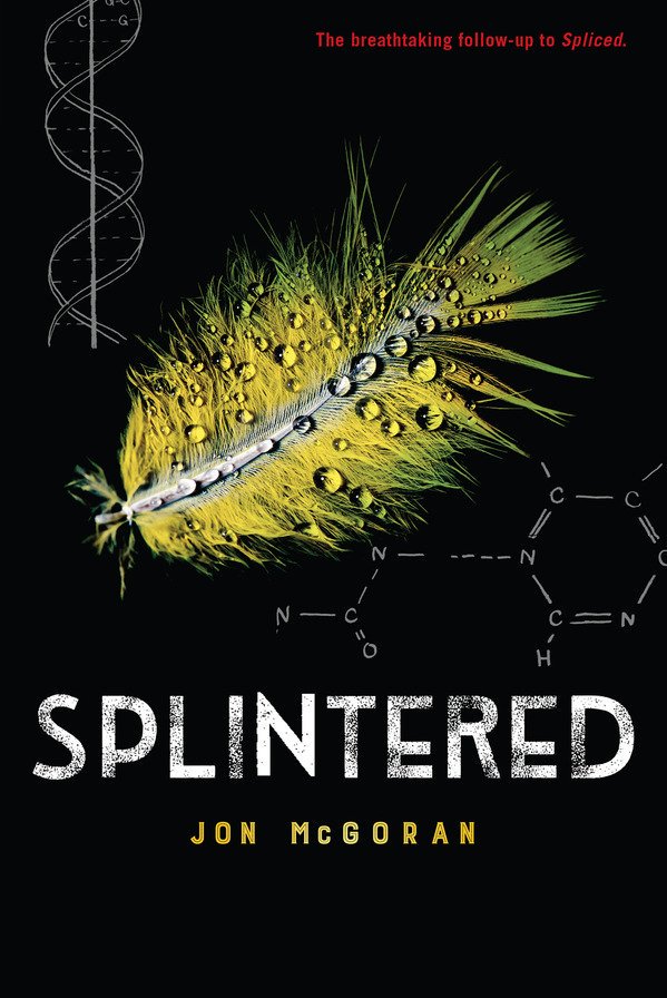 mandy_brox's tweet image. ✨ Portada ✨

Cubierta de "Splintered" de @JonMcGoran, que saldrá a la venta en inglés en mayo de 2019. ¿Qué os parece?

#Spliced #CoverReveal