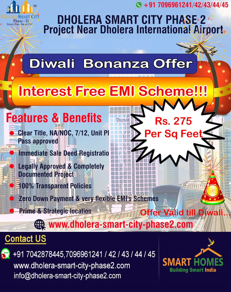 #Diwali Bonanza #Offer – Interest Free EMI Scheme!!!
For more information visit, dholera-smart-city-phase2.com Or Contact Us On :7096961243
#SmartCity #DholeraInternationalAirport #SolarProject #DholeraMetroCity #InvestmentInLand #WorldClassInfrastructure #properties #BestInvestment